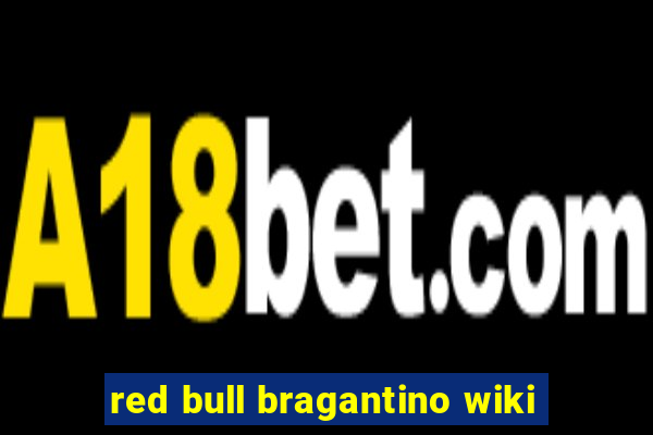 red bull bragantino wiki